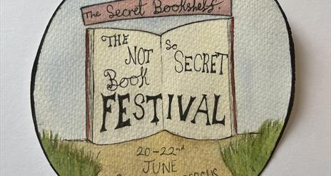 Drawn image with - book showing word The Not So Secret Book Festival - 20 to 22nd June 2025