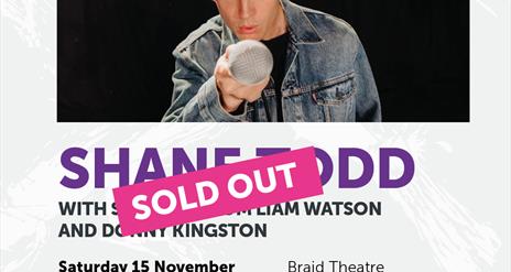 Shane Todd Braid Comedy Club