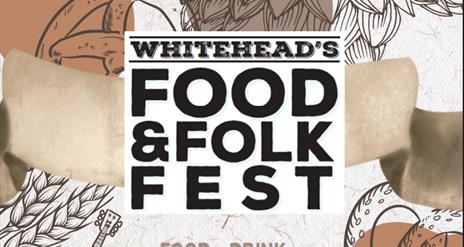 Whitehead Food & Folk Fest