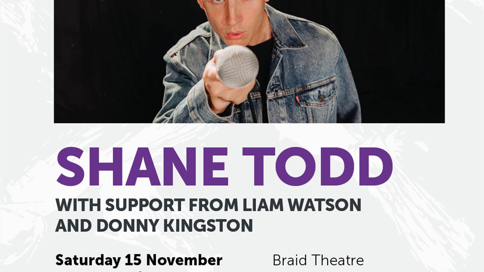 Shane Todd Braid Comedy Club Shane Todd Braid Comedy Club