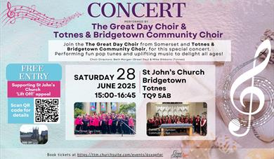 Concert - The Great Day Choir & Totnes & Bridgetown Community Choir