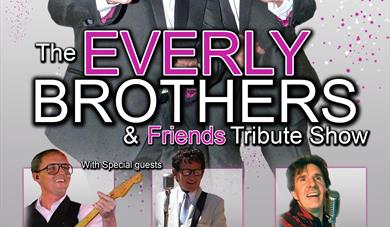 The Everly Brothers & Friends Tribute Show