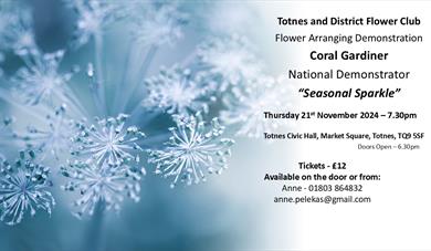 Totnes & District Flower Club Christmas Flower Arranging Demonstration