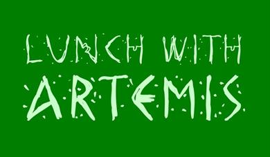 Lunch with Artemis