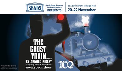 SBADS Presents The Ghost Train by Arnold Ridley