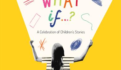 A person stands with arms wide open in the air on a yellow background. Above them are the words 'What If...?' surrounded by lots of colourful pencil s