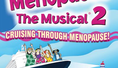 Menopause The Musical 2