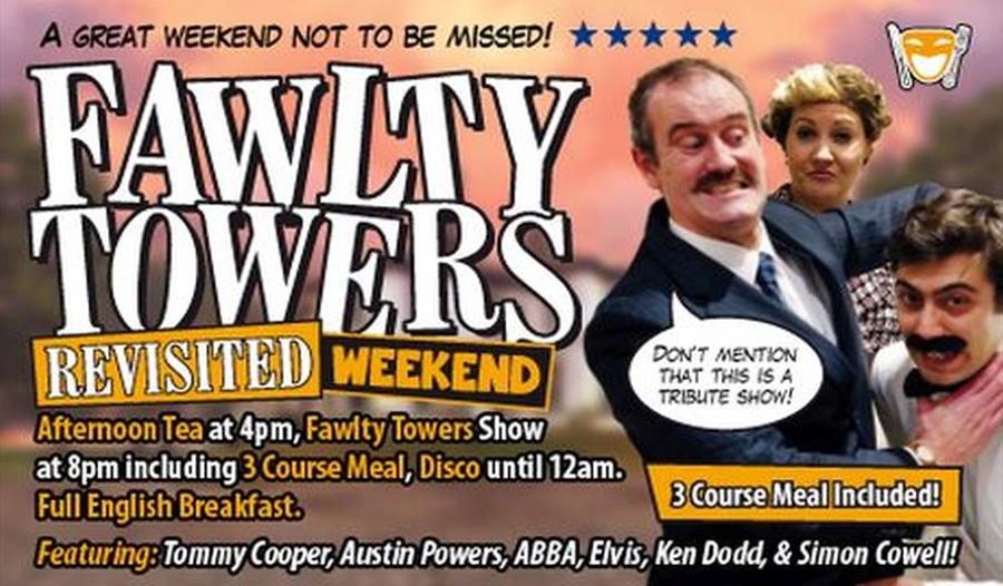 Fawlty Towers Revisited Weekend 01/03/2025