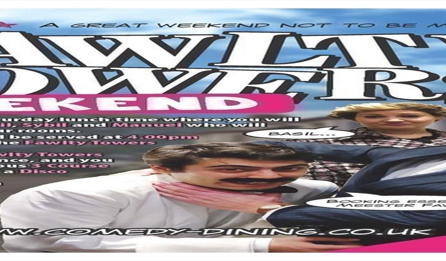 Fawlty Towers Weekend 06/06/2026