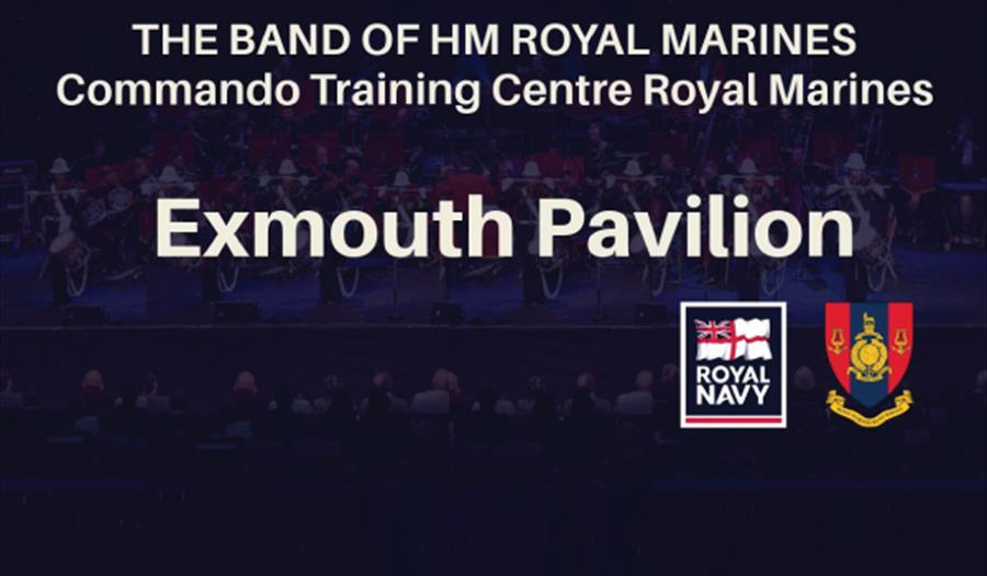 Exmouth Pavilion welcomes HM Royal Marines Band back for another fantastic concert.  The Band's principal role is to provide musical support of the hi