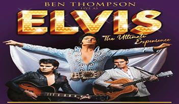 Ben Thompson Live as Elvis - The Ultimate Experience