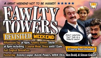 Fawlty Towers Revisited Weekend 01/03/2025