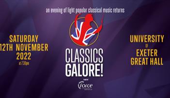 Classics Galore! "Exeter's very own last night of the proms"