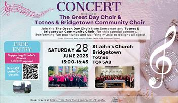 Concert - The Great Day Choir & Totnes & Bridgetown Community Choir