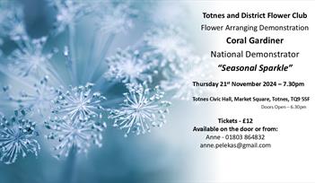 Totnes & District Flower Club Christmas Flower Arranging Demonstration