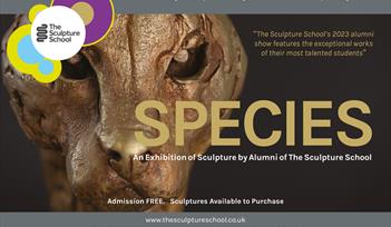 'Species' Sculpture Exhibition by Alumni of The Sculpture School.