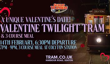 VALENTINES TWILIGHT TRAM AND MEAL!