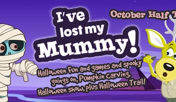 Halloween half term: I’ve lost my Mummy!