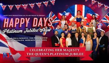 Happy Days Platinum Jubilee Show