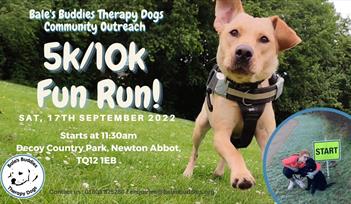 Bale's Buddies Therapy Dogs Community Outreach 5K/10K Fun Run & Walk