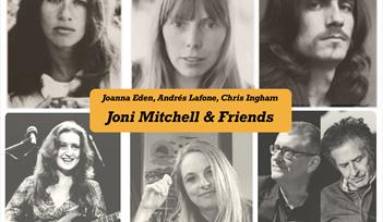 Joni Mitchell and Friends