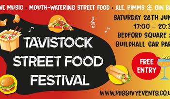 Tavistock Street Food Festival, 28th June