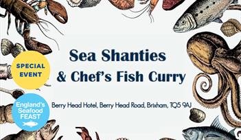 Poster for 'Sea Shanties and Chef's Fish Curry' at Berry Head Hotel, Brixham, part of England's Seafood FEAST