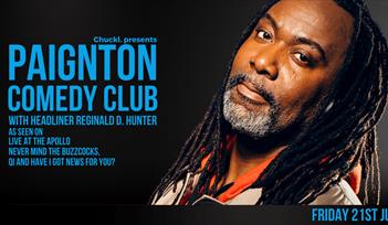 Paignton  Comedy Club: Reginald D Hunter