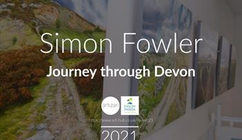 Journey through Devon – Works of Simon Fowler