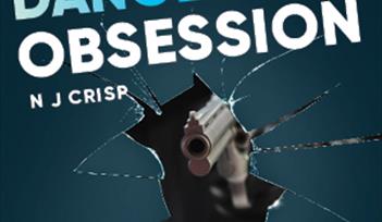 Dangerous Obsession by N J Crisp