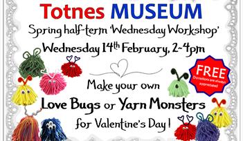 Wednesday Workshop at Totnes Museum