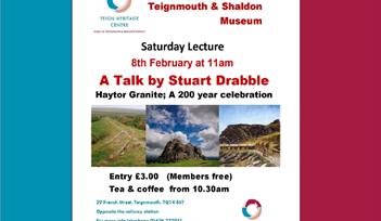 Saturday Lecture; Haytor Granite, a 200 year celebration