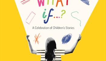 A person stands with arms wide open in the air on a yellow background. Above them are the words 'What If...?' surrounded by lots of colourful pencil s