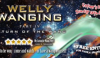 Father's Day Welly Wanging!