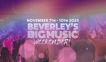 Beverley Big Music Weekender - Adults Only