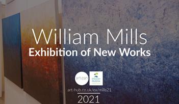 William Mills Exhibition