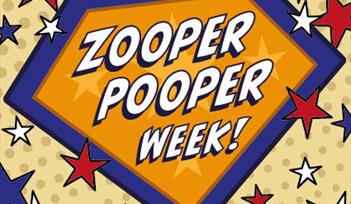 Zooper Pooper Week