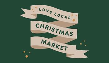Love Local Christmas Market