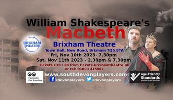 William Shakespeare's Macbeth - Brixham Theatre