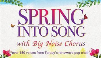 Spring into Song with Big Noise Chorus
