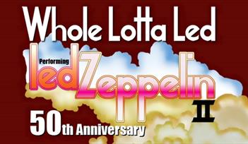 Exeter Corn Exchange -  Whole Lotta Led 2019