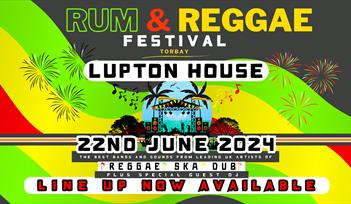 Rum & Reggae Festival Lupton House