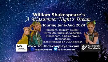 William Shakespeare's A Midsummer Night's Dream (full show) Stokenham, Kingsbridge
