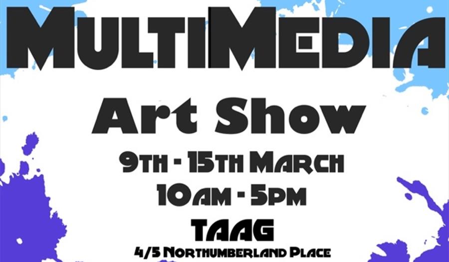 Multimedia Art Show at TAAG in Teignmouth 9th - 15th March 2019