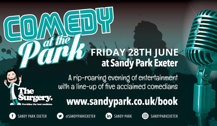 Comedy at Sandy Park 28th June
