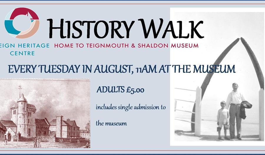 Learn about the history of Teignmouth with a short guided tour!