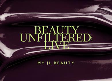 Lime green text reading "BEAUTY UNFILTERED: LIVE" and "MY JL BEAUTY" centered over a glossy, dark purple cosmetic gel swirl.