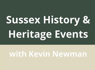 Sussex History & Heritage Events 