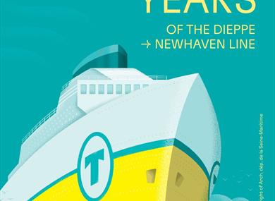 200 Years Dieppe - Newhaven Line