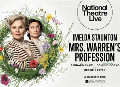 National Theatre Live: Mrs. Warren's Profession